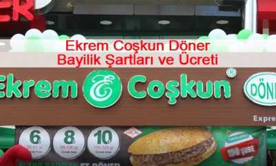 Ekrem Coşkun Döner Bayilik Şartları ve Ücreti
