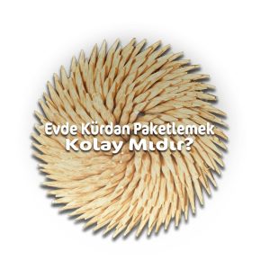 Evde Kürdan Paketleme İşi Veren Firmalar 2023, Hemen Arayın! Havaş Saatleri İzmir