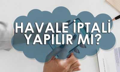 Havale İptali Yapılır mı?