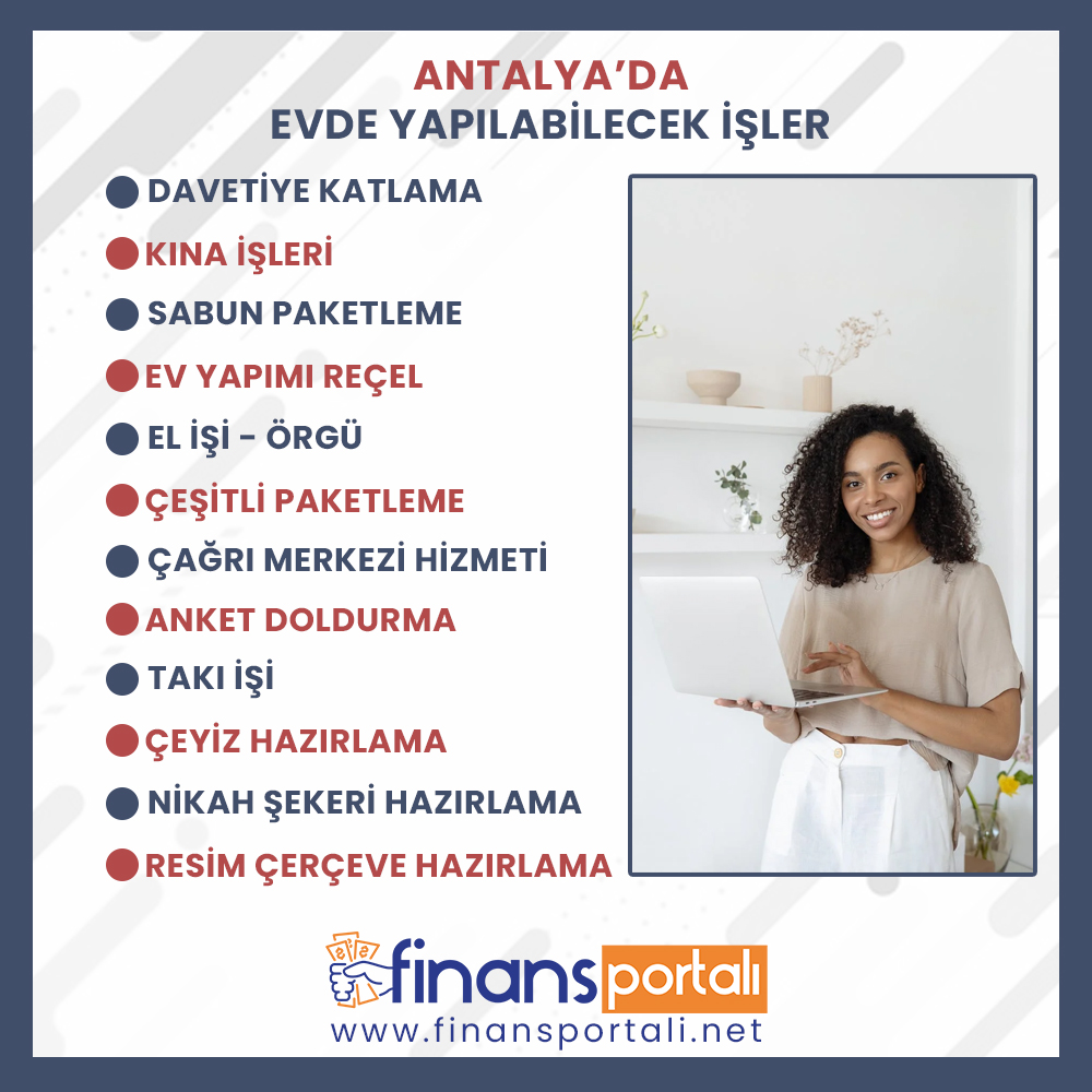 antalya evde ek is ayda 4 000 tl kazanin