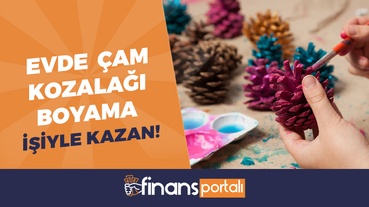 evde çam kozalağı boyama işi