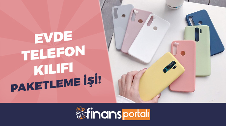 Evde Telefon Kılıfı Paketleme İşi