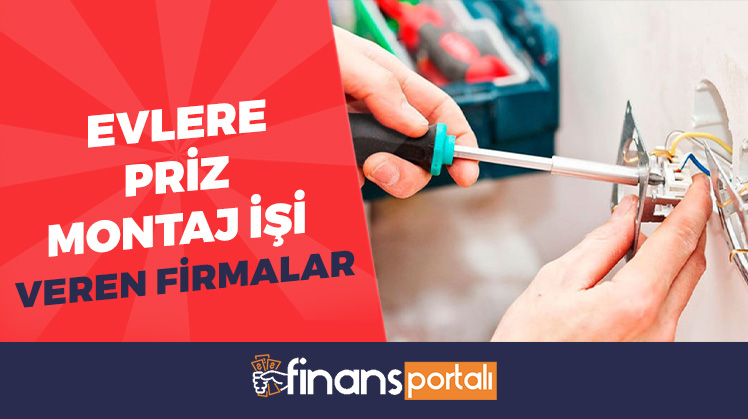 evde priz montajı işi veren firmalar