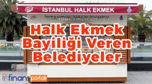 2023 Halk Ekmek Bayiliği Nasıl Alınır? (AYLIK KAZANÇ) Halk Ekmek Bayiliği Veren Belediyeler