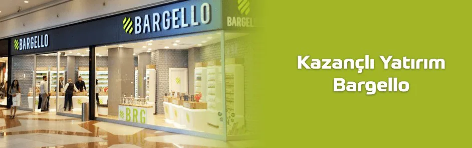 Bargello Bayilik Şartları 2023 - YÜKSEK KÂR MARJI! Bargello Bayilik Şartları