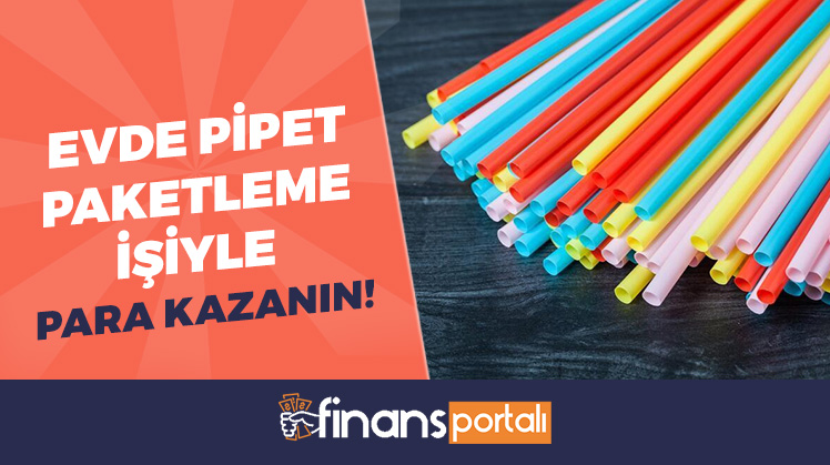 Evde Pipet Paketleme İşi