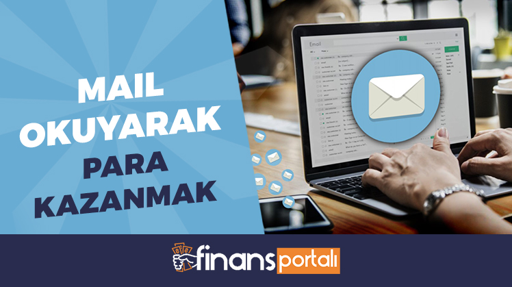 mail okuyarak para kazanmak