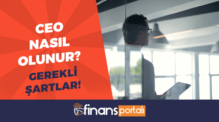 ceo nasıl olunur