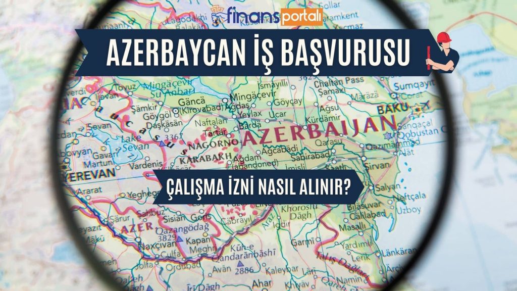 Azerbaycan İş Başvurusu 2021