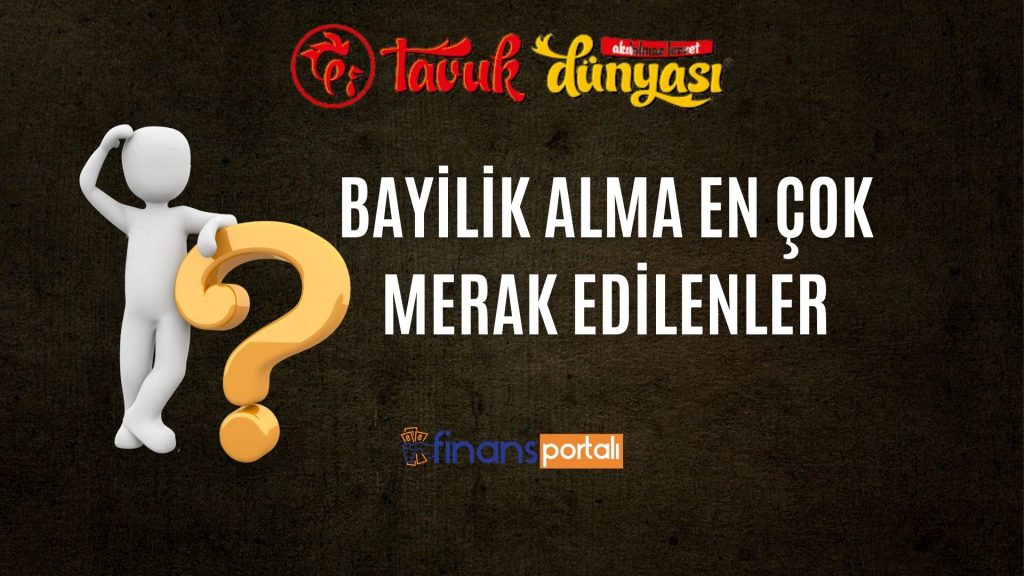 Tavuk Dünyası Bayilik Almak - 2023 YENİ BAYİLİK ÜCRETİ! Tavuk Dünyası Bayilik Sıkça Sorulan Sorular