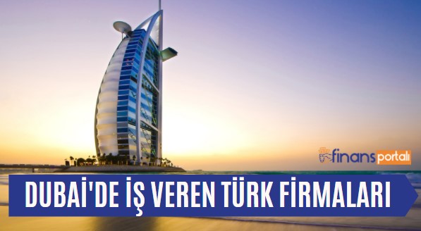 Dubai'de İş Veren Türk Firmaları