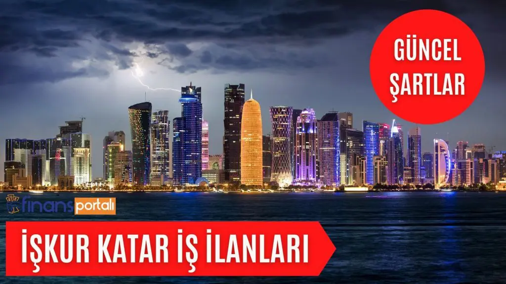 Katar İş İlanları - Katar'da İş Bulma - 2023 Güncel Maaşlar İŞKUR Katar İş İlanları