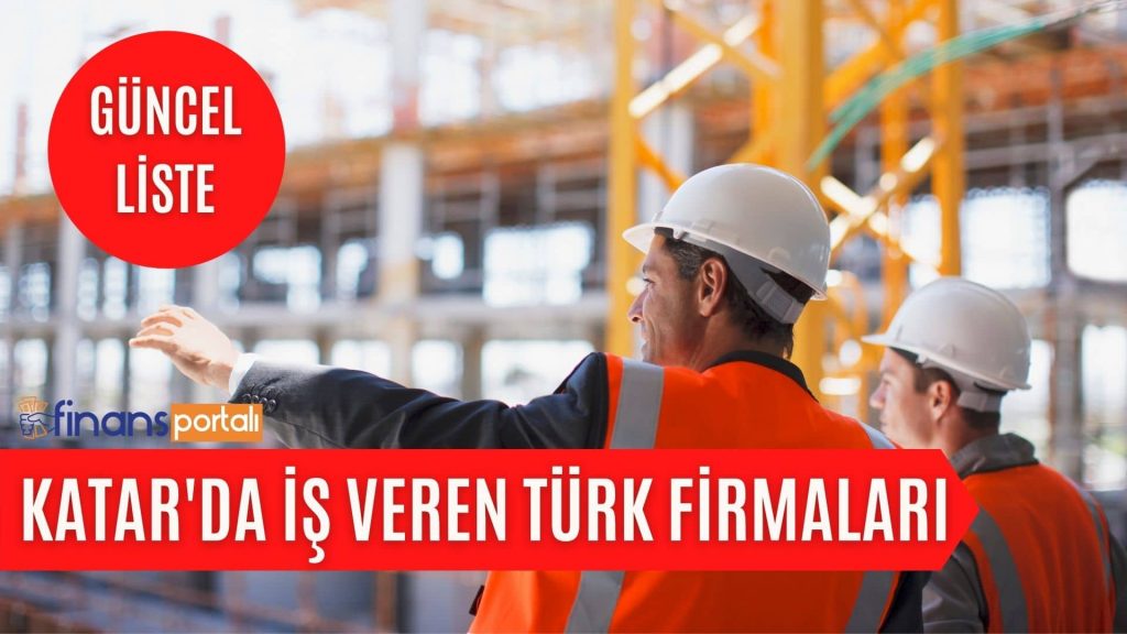 Katar'da İşveren Türk Firmaları