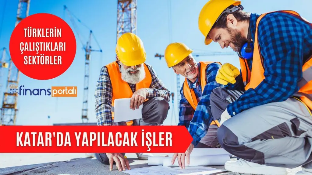Katar İş İlanları - Katar'da İş Bulma - 2023 Güncel Maaşlar Katar'da Yapılacak İşler