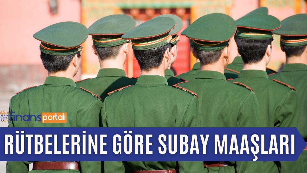 Rütbelerine Göre Subay Maaşları