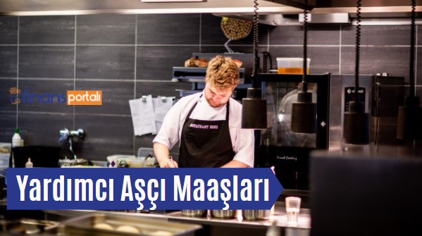Yardımcı Aşçı Maaşları