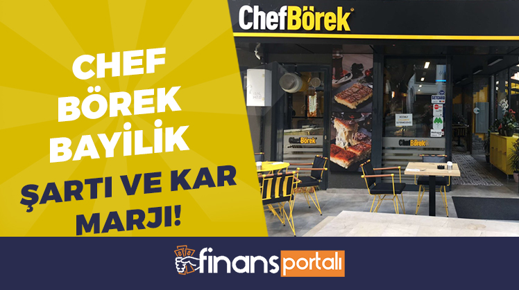 Chef börek bayilik şartları