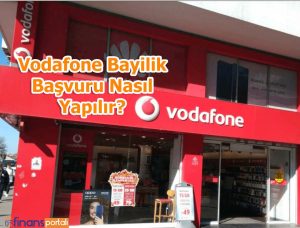 Vodafone Bayilik Başvuru