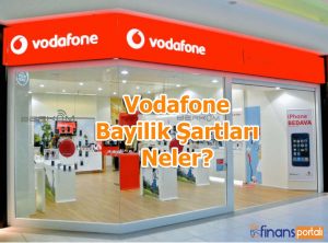 Vodafone Bayilik şartları