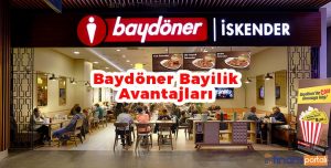 Baydöner Bayilik Şartları ve Kar Marjı - 2023 Bilgileri! Baydöner Bayilik Avantajları