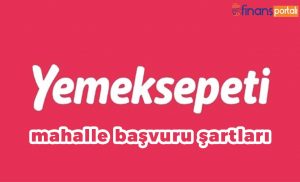 Yemeksepeti Mahalle Başvuru - 2023 GÜNCEL BİLGİLER! yemeksepeti mahalle başvuru şartları