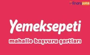 Yemeksepeti Mahalle Başvuru - 2023 GÜNCEL BİLGİLER! yemeksepeti mahalle başvuru şartları
