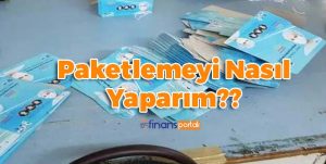 Evde Maske Paketleme İşi - 9.000 TL KAZANÇ FIRSATI! Evde Maske Paketleme İşi Nasıl Yapılır