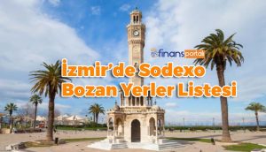 Sodexo Bozan Yerler İzmir - Güncel Bilgiler 2023 Sodexo Bozan Yerler İzmir