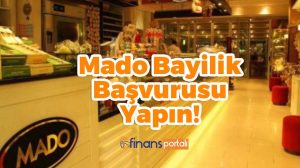 Mado Bayilik Fiyatı Nedir? - 2023 BAŞVURU FORMU DOLDUR! Mado Bayilik Başvuru