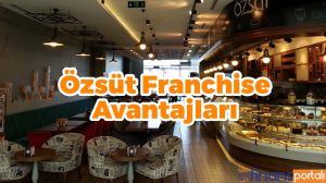Özsüt Bayilik Şartları - EN AZ 100.000 TL Kazanacaksınız! Özsüt Franchise Avantajları