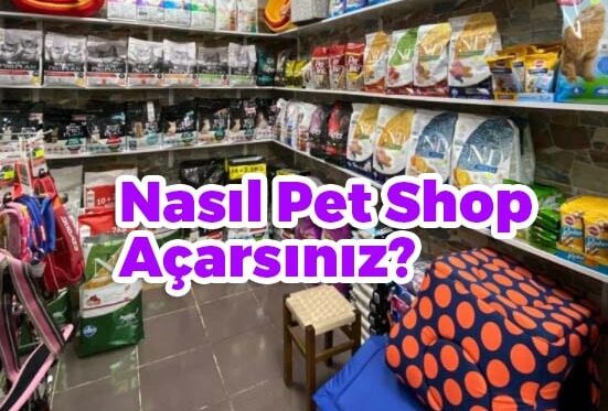 Pet Shop Nasıl Açılır