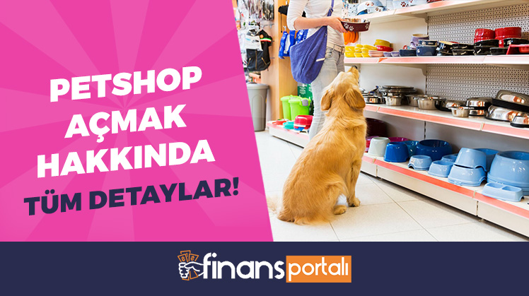 Pet Shop Açmak