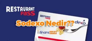 Sodexo Bozdurma - 2023 EN GÜNCEL Bilgilerle... Sodexo Nedir