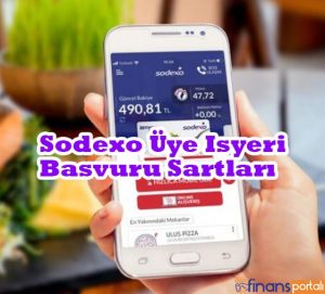 Sodexo Üye İşyeri Nasıl Olunur? - 2023 BİLGİLERİ! Sodexo Üye İşyeri Başvuru Şartları