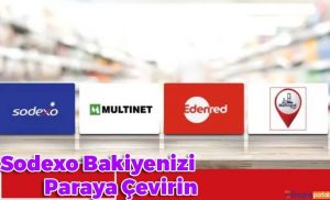 Sodexo Paraya Çevirme Yöntemleri