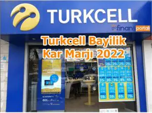 Turkcell Bayilik Şartları - 2023 Bayilik Maliyeti ve Kazancı Turkcell Bayilik Kar Marjı
