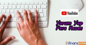 Yorum Yaparak Para Kazanma 2023 - Ayda 12.000 TL Kazanın Youtube Yorum Yaparak Para Kazanma