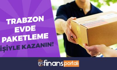 Trabzon Evde Paketleme İşi