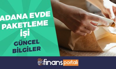 adana evde paketleme işi