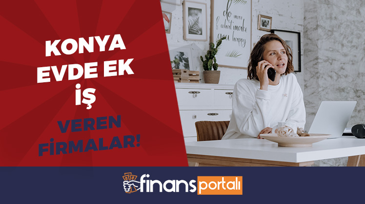 Konya Evde Ek İş 2023 - İŞ İLANLARI İLETİŞİM! konya evde ek iş