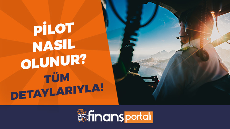 pilot nasıl olunur