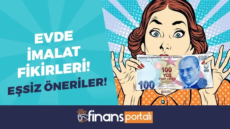 Evde İmalat Fikirleri 2023 - En Kazançlı 100 Üretim Fikri! evde imalat fikirleri