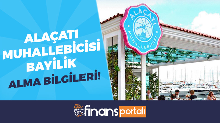 alaçatı muhallebicisi bayilik