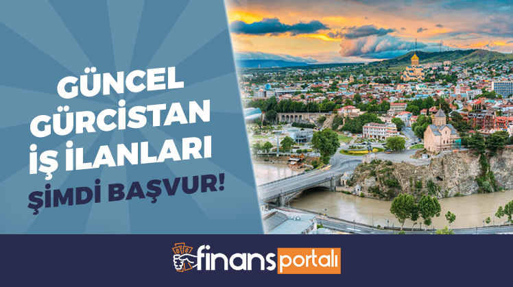 gürcistan iş ilanları