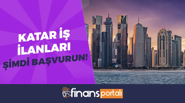 Katar İş İlanları - Katar'da İş Bulma - 2023 Güncel Maaşlar Katar İş İlanları