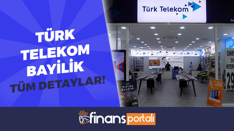 Türk Telekom Bayilik Açma