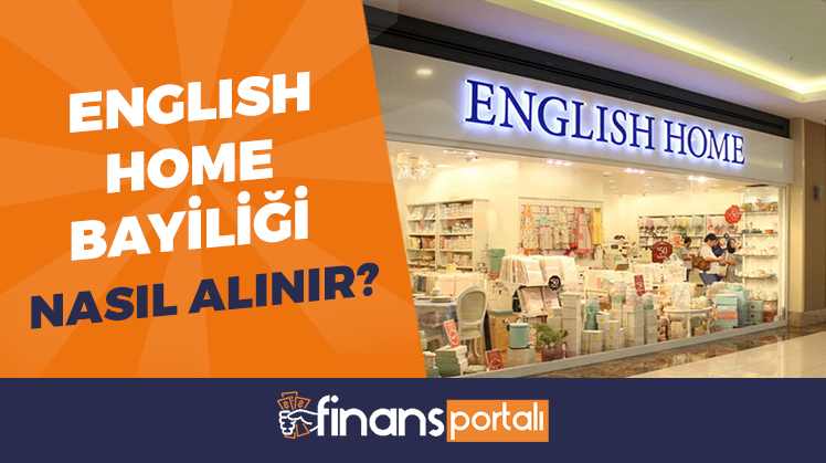 english home bayilik