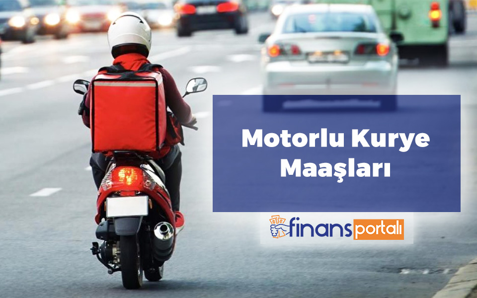 motorlu kurye maaşları