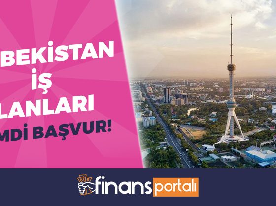 Özbekistan İş İlanları