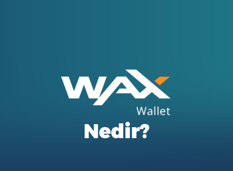 wax wallet nedir?